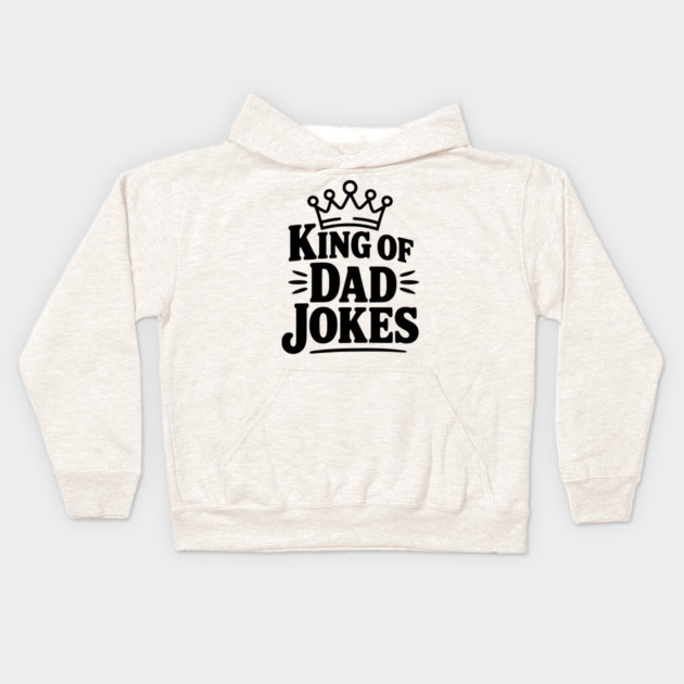 King of Dad Jokes Kids Hoodie by Frank Ring