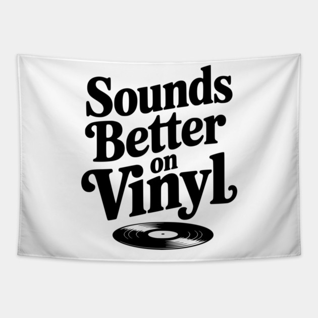 Sounds Better on Vinyl Tapestry by Frank Ring