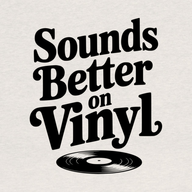 Sounds Better on Vinyl by Frank Ring