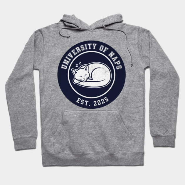 University of Naps Sleeping Cat Crest Hoodie by Designed By Marty