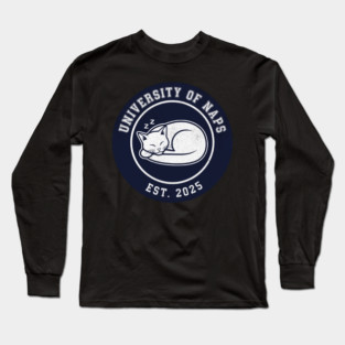 University of Naps Sleeping Cat Crest Long Sleeve T-Shirt