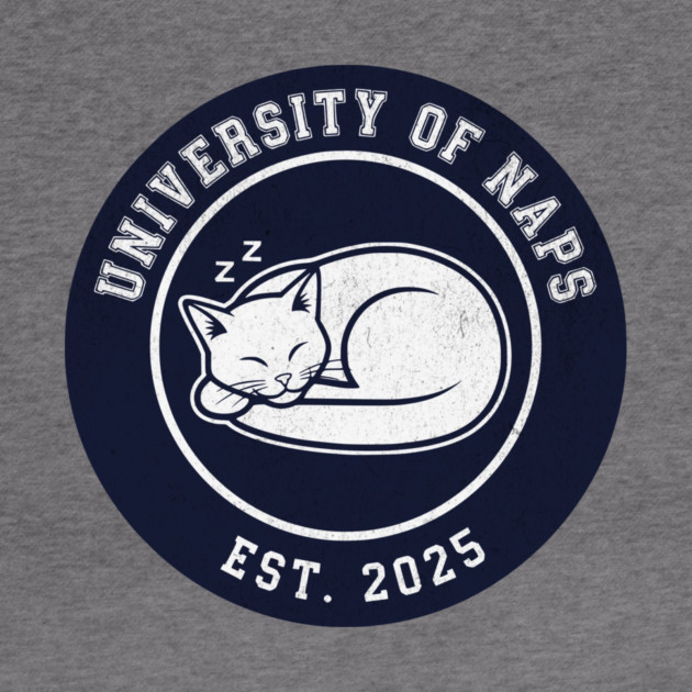 University of Naps Sleeping Cat Crest by Designed By Marty
