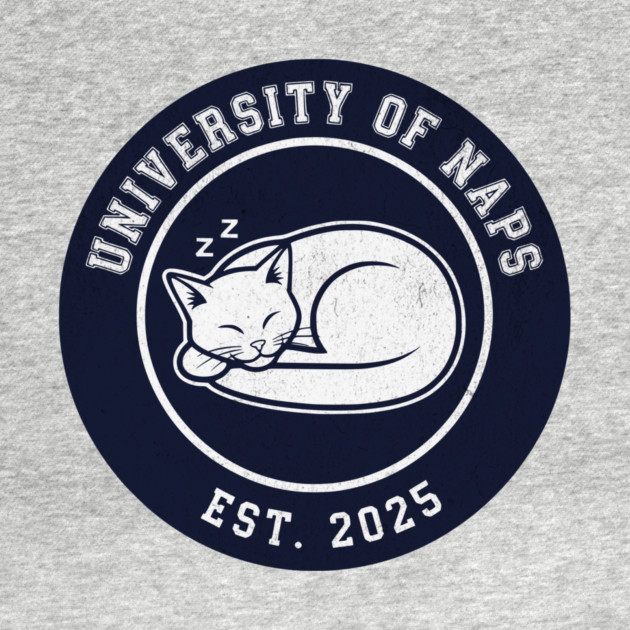 University of Naps Sleeping Cat Crest by Designed By Marty