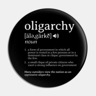 What is an Oligarchy Definition Political Activist Minds Pin