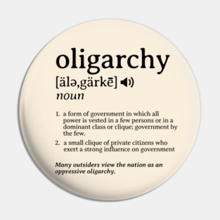 What is an Oligarchy Definition Political Activist Minds Pin