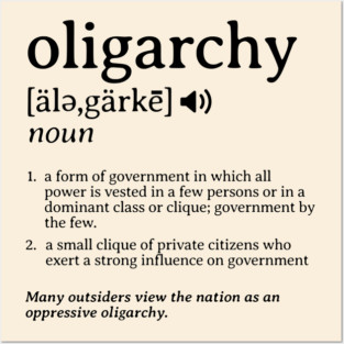 What is an Oligarchy Definition Political Activist Minds Posters and Art