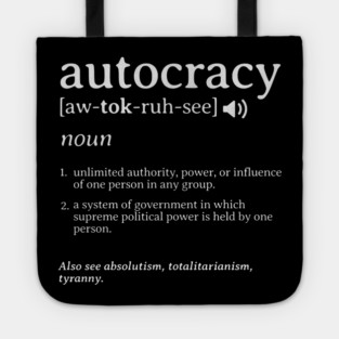 What is an Autocracy Definition Political Activist Minds Tote