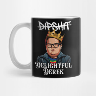 Not Dipshit Derek Delightful Derek Stranger-Things 5-derek-turnbow Mug