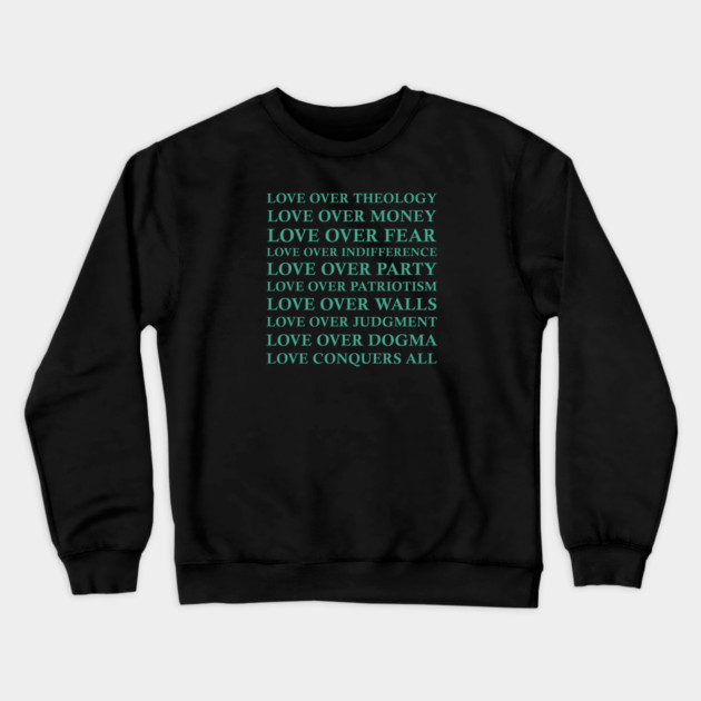 Love Over All Crewneck Sweatshirt by Charles's Store 8