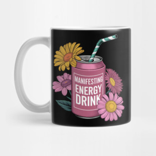 Manifesting Energy Drink Manifest Mug