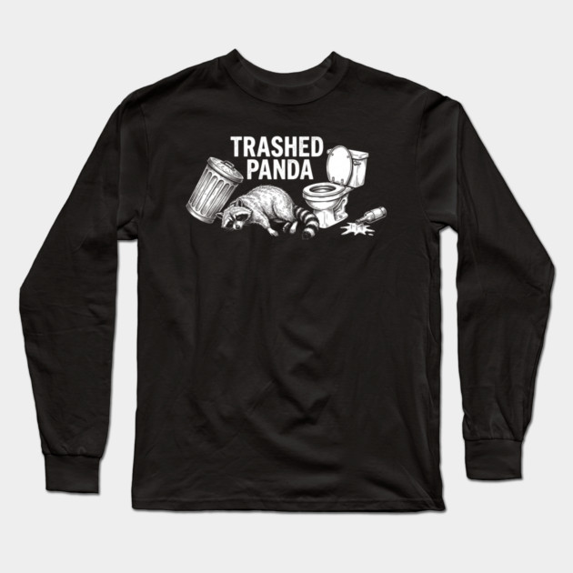 Trashed Panda Animal Lovers Gift Long Sleeve T-Shirt by ArtistTee ⭐⭐⭐⭐⭐