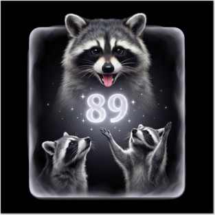 89 Birthday Raccoon Lover Gift Posters and Art