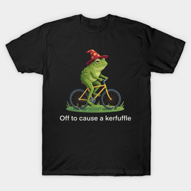 Off to cause a kerfuffle - Frog Lovers Gift T-Shirt by ArtistTee ⭐⭐⭐⭐⭐