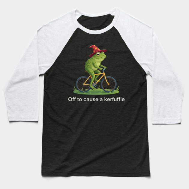 Off to cause a kerfuffle - Frog Lovers Gift Baseball T-Shirt by ArtistTee ⭐⭐⭐⭐⭐