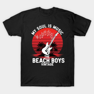 My Soul Is Music The Beach Boys Vintage T-Shirt