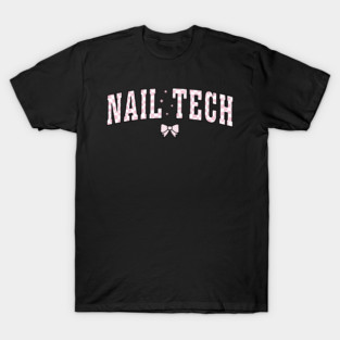 Nail Tech Manicurist Artist Coquette Bow Esthetician Salon T-Shirt