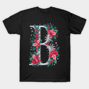 Christmas B Poinsettia Monogram T-Shirt