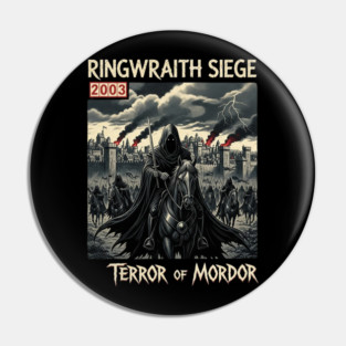 Ringwraith Siege Terror of Mordor Pin