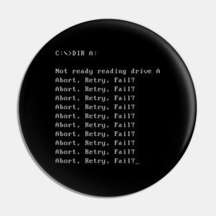 Abort Retry Fail Dos It Error Message Pin