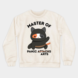Master Of Panic Attacks Ninja Cat Crewneck Sweatshirt