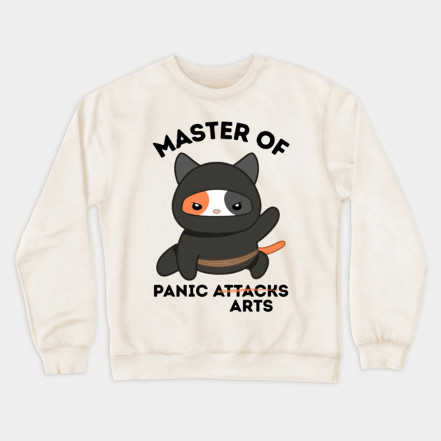 Master Of Panic Attacks Ninja Cat Crewneck Sweatshirt by The WYLD Tribe
