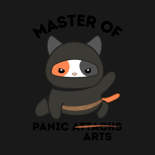 Master Of Panic Attacks Ninja Cat by The WYLD Tribe