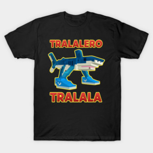 Tralalero Tralala - Italian Brainrot T-Shirt