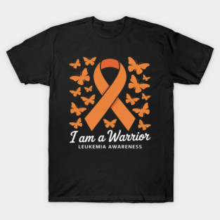 I Am A Warrior Leukemia Awareness Stem Cell Transplant T-Shirt