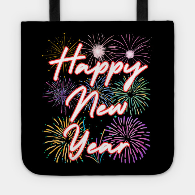 Fireworks and Festive Happy New Year Tote by Creatifly Graphic Tees