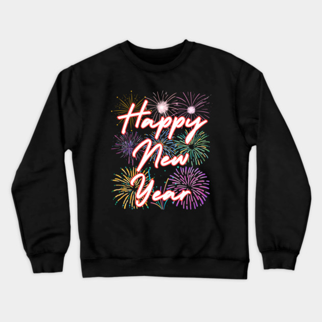Fireworks and Festive Happy New Year Crewneck Sweatshirt by Creatifly Graphic Tees