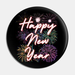 Fireworks and Festive Happy New Year Pin