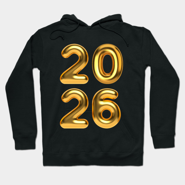 2026 Hoodie by Creatifly Graphic Tees