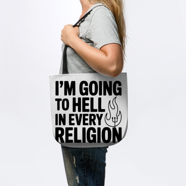 I'm Going to Hell in Every Religion by Frank Ring