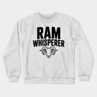 Ram Whisperer Crewneck Sweatshirt