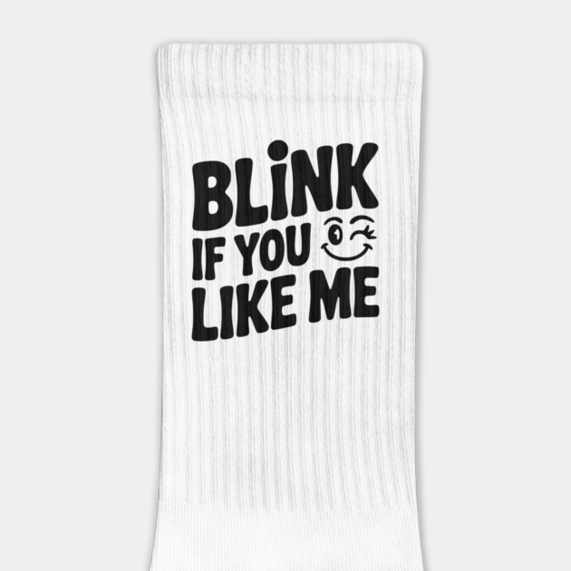 Blink If You Like Me by Frank Ring