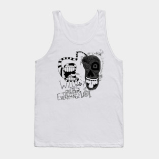 Hand Me My Shovel, I'm Going In! Will Wood and The Tapeworms Tank Top
