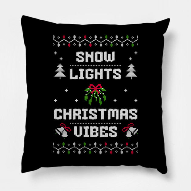 Snow, Lights, Christmas Vibes Holiday Tee Pillow by TurnEffect