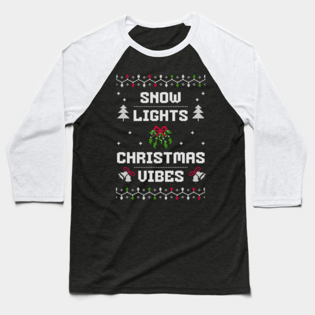 Snow, Lights, Christmas Vibes Holiday Tee Baseball T-Shirt by TurnEffect
