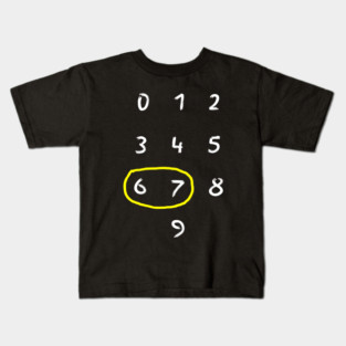 67 Kids T-Shirt