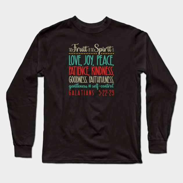 The Fruit Of The Spirit Long Sleeve T-Shirt by Charles's Store 8