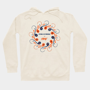 Steel is Forged Hoodie