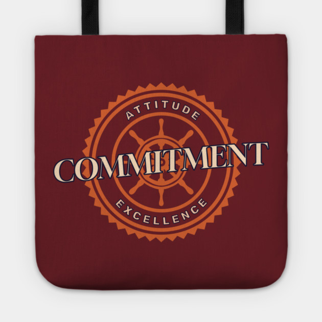 Attitude Commitment Excellence Tote by Jerry