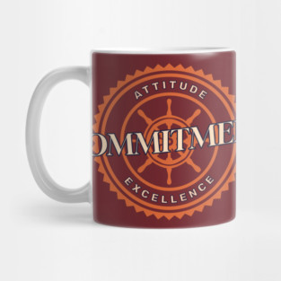 Attitude Commitment Excellence Mug