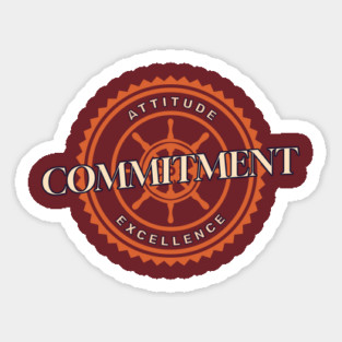 Attitude Commitment Excellence Sticker