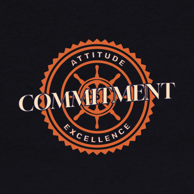 Attitude Commitment Excellence by Jerry