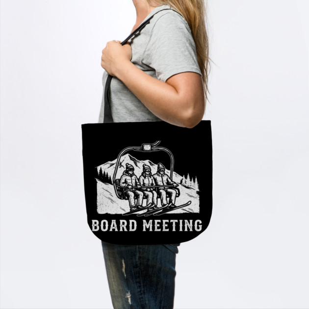 Board Meeting Ski Lift Winter Humor by ArtistTee ⭐⭐⭐⭐⭐