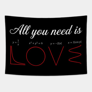 All You Need Is Love Math Lover Funny Tapestry