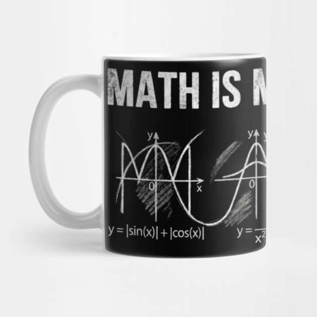 Math Is My Language Mathematics Teacher Funny by ArtistTee ⭐⭐⭐⭐⭐