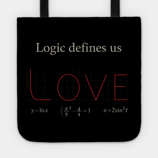Logic Defines Us Math Teacher Student Gift Tote by ArtistTee ⭐⭐⭐⭐⭐