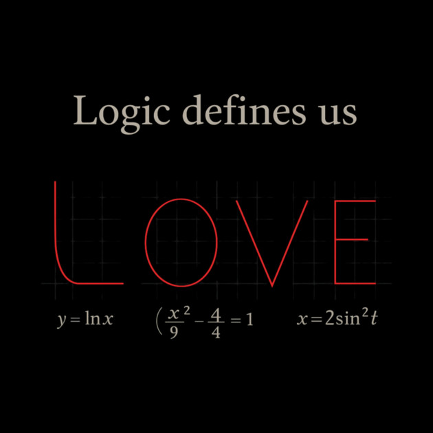 Logic Defines Us Math Teacher Student Gift by ArtistTee ⭐⭐⭐⭐⭐